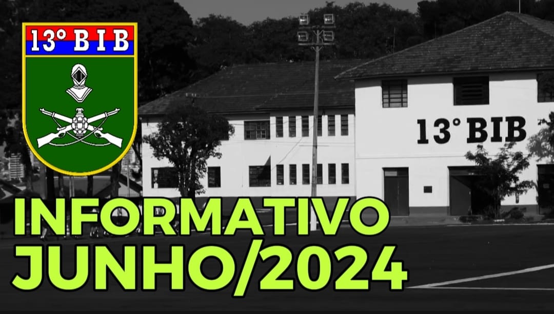 Informativo do 13º BIB no ar!